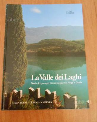 Aldo Gorfer - La Valle dei Laghi