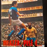 Meazza, Pelè e....