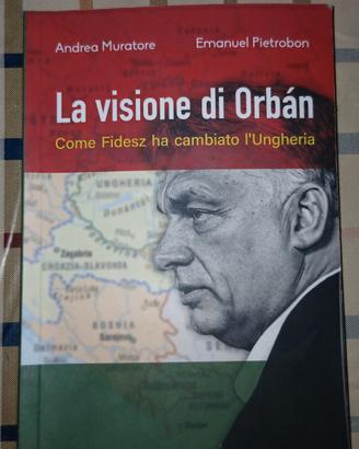 la visione di Orban