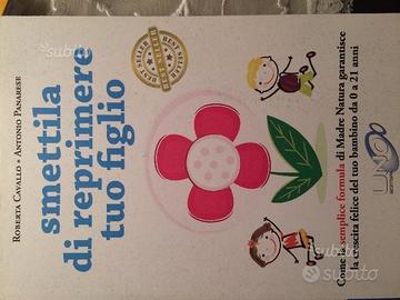 Smettila di reprimere tuo figlio