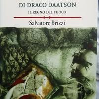 Il libro di Draco Daatson Il regno del fuoco