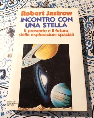 Incontro con una stella. Il presente e il futuro