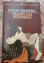 Yukio Mishima - Trastulli animali - Feltrinelli 83