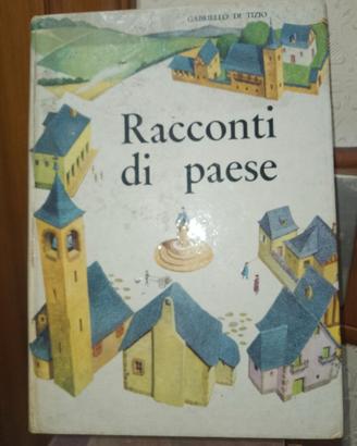 Racconti di paese Gabriello Di Tizio 1970