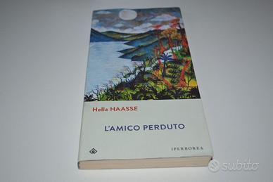 Libro L'amico perduto di Hella Haasse