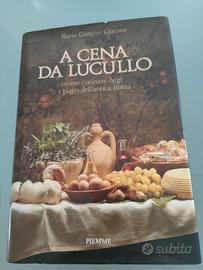 Ilaria Gozzini Giacosa "A cena da Lucullo." 