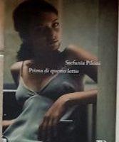 libro prima di questo letto di Stefania Piloni
