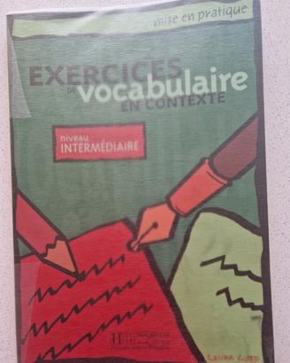 Exercises d Vocabulaire en contexte, Niv.Intermed