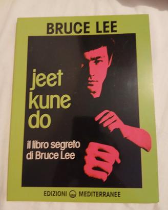 Jeet kune do Il libro segreto di Bruce Lee