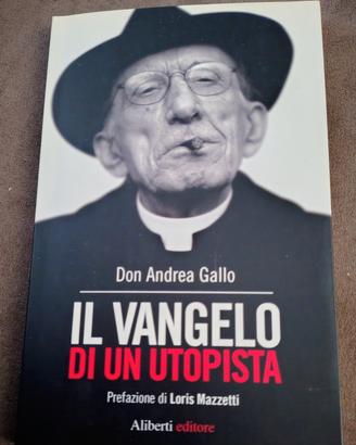 Il Vangelo di un Utopista 