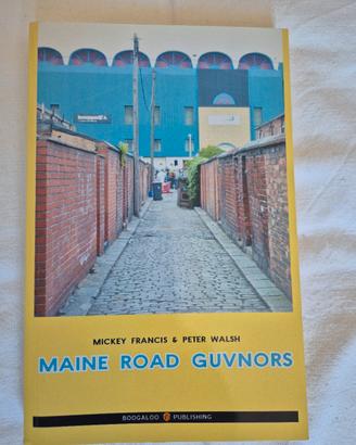 libro Maine Road Guvnors 