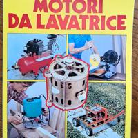 I mille usi dei motori da lavatrice