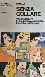 Senza Collare Vita complicata di una donna Camilla