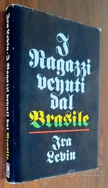 I ragazzi venuti dal Brasile/Ira Levin/CDE 1977