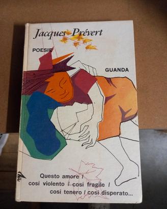 “Poesie” di Jacques Prévert, edito da Guanda,