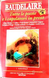 Baudelaire tutte le poesie e i capolavor