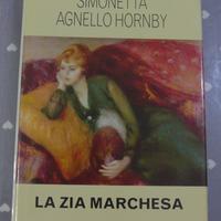 Simonetta Agnello Hornby "La zia marchesa"