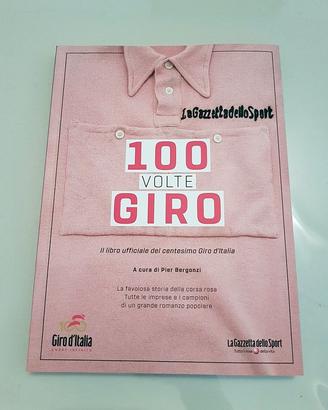 Libro ufficiale del centesimo Giro d’Italia nuovo
