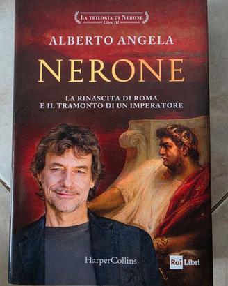 Nerone. La rinascita di Roma e il tramonto