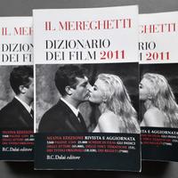 “Il Mereghetti. Dizionario dei film 2011”