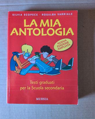 "La Mia Antologia" - Nuova Edizione Ampliata - 