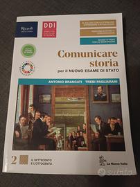 Comunicate storia 2 per il nuovo esame di stato 