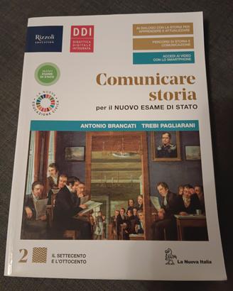 Comunicate storia 2 per il nuovo esame di stato 