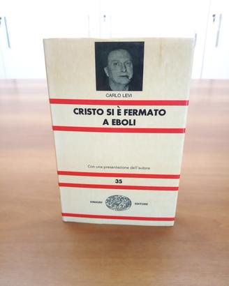 CRISTO SI È FERMATO A EBOLI, CARLO LEVI, EINAUDI.