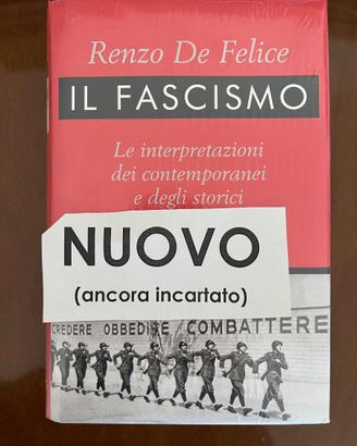 NUOVO | Il fascismo - Renzo De Felice