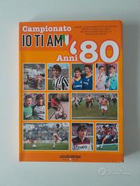 Campionato Io Ti Amo anni 80 Gazzetta dello Sport 