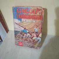 Gingolph l'abbandonato - Renato Bazin  Sonzogno