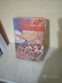 Gingolph l'abbandonato - Renato Bazin  Sonzogno