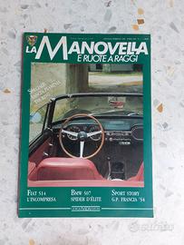La  Manovella FIAT 514 - LANCIA Flaminia - BMW 507