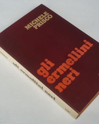 Romanzo di Michele Prisco "GLI ERMELLINI NERI"