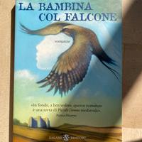 Libro "La bambina col falcone" - Bianca Pitzorno