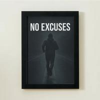 Poster motivazionale con cornice no excuses 30x21