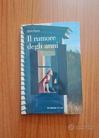 Edo Papas "Il rumore degli anni" romanzo