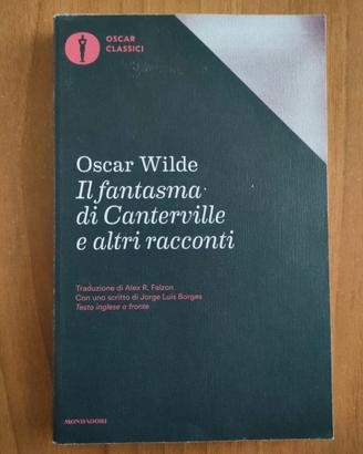 Il fantasma di Canterville e altri racconti