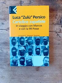 Luca "Zulù" Persico. Cartoline Zapatiste. 99 Posse