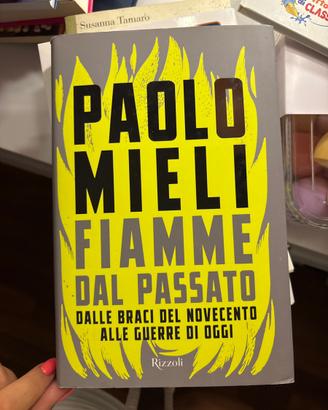 Paolo Mieli fiamme dal passato Rizzoli