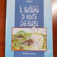 IL FANTASMA DI MONTE CHE-BARBA Libro