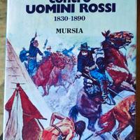 Uomini bianchi contro uomini rossi