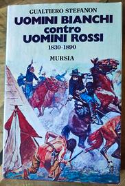Uomini bianchi contro uomini rossi