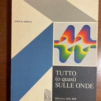 Tutto (o quasi) sulle onde