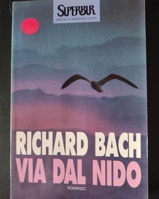 Via dal nido - Richard Bach