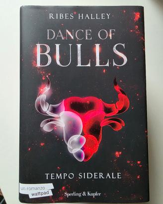 Libro "Dance of bulls" di Ribes Halley