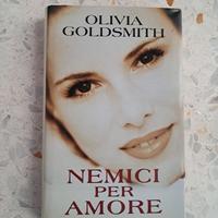 OLIVIA GOLDSMITH - NEMICI PER AMORE