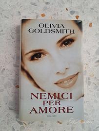 OLIVIA GOLDSMITH - NEMICI PER AMORE