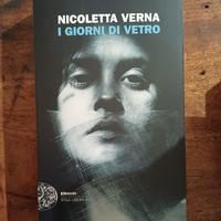 Nicoletta Verna "I giorni di vetro"