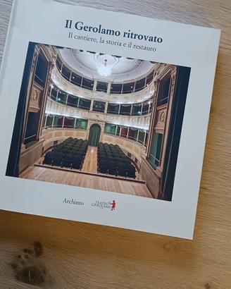 Libro nuovo:Il Gerolamo ritrovato, la storia,  il